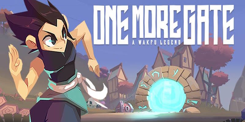 One More Gate: A Wakfu Legend