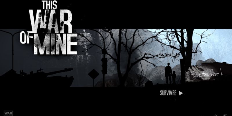This War of Mine