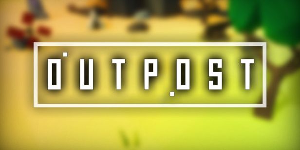 Outpost