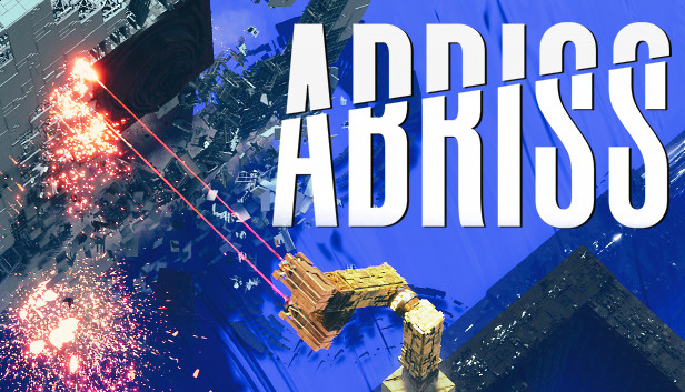 ABRISS - build to destroy