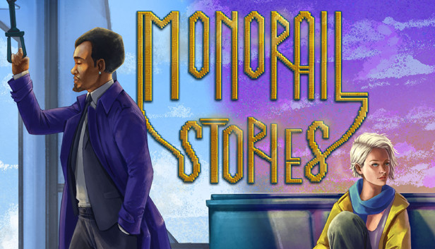 Monorail Stories