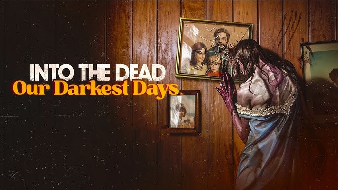 Into the Dead: Our Darkest Days